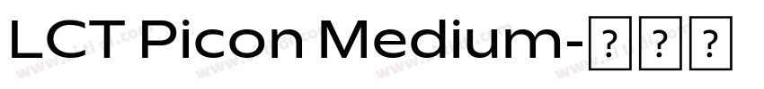 LCT Picon Medium字体转换 LCT Picon Medium字体转换
